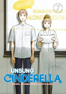 Couverture_Unsung Cinderella : Midori, pharmacienne hospitalière, Vol. 7