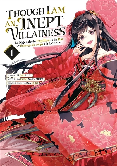 Front cover_Though I am an inept villainess : la légende du papillon et du rat : échange de corps à la cour, Vol. 1