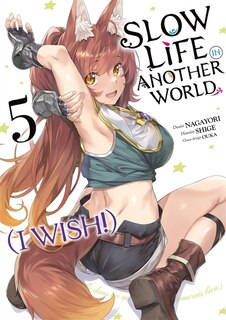 Couverture_Slow life in another world (I wish!), Vol. 5