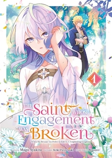 Front cover_The Saint whose engagement was broken, Vol. 1