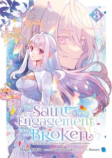 Couverture_The Saint whose engagement was broken, Vol. 3