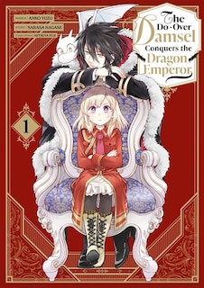 Couverture_The do-over damsel conquers the dragon emperor, Vol. 1