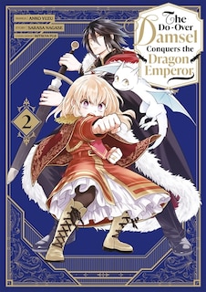 Couverture_The do-over damsel conquers the dragon emperor, Vol. 2