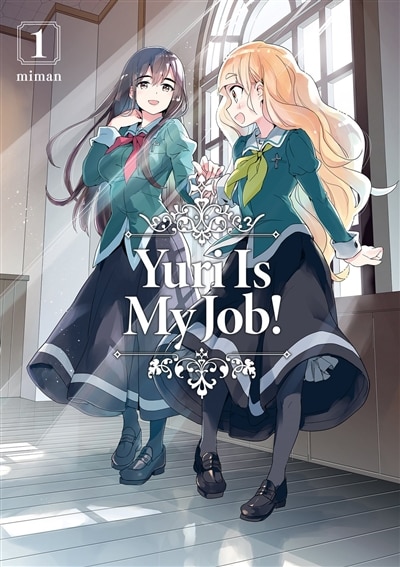 Front cover_Yuri is my job!, Vol. 1