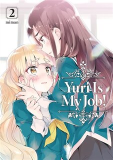Couverture_Yuri is my job!, Vol. 2