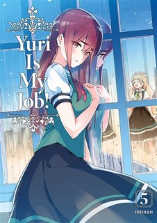 Couverture_Yuri is my job!, Vol. 5