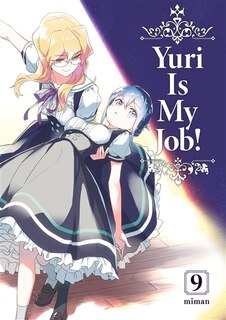 Front cover_Yuri is my job!, Vol. 9