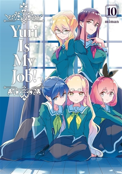 Front cover_Yuri is my job!, Vol. 10