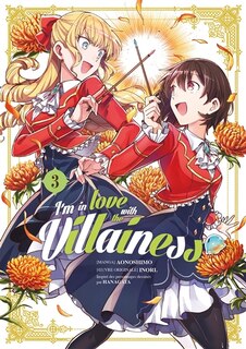 Front cover_I'm in love with the villainess, Vol. 3