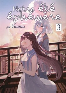 Front cover_Notre été éphémère, Vol. 3