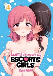 Front cover_Asumi découvre les escorts girls, Vol. 4