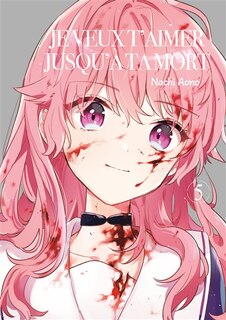 Couverture_Je veux t'aimer jusqu'à ta mort, Vol. 5
