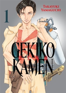 Front cover_Gekiko Kamen, Vol. 1