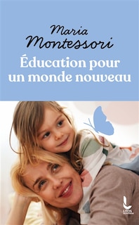 Front cover_Education pour un monde nouveau