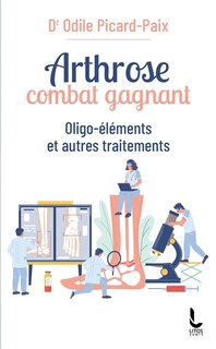 Front cover_Arthrose, combat gagnant : oligo-éléments et autres traitements
