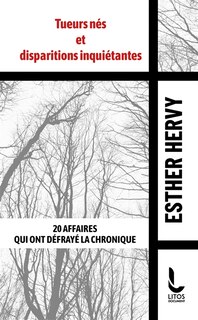 Couverture_Tueurs nés et disparitions inquiétantes