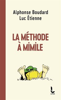 Couverture_La méthode à Mimile : l'argot sans peine