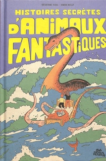 Front cover_Histoires secrètes d'animaux fantastiques