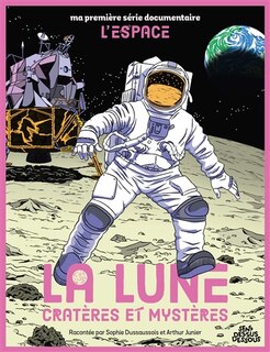Front cover_La Lune : cratères et mystères