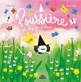 Front cover_Poussi&egrave;re et les papillons super