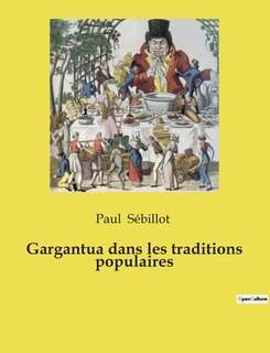 Front cover_Gargantua dans les traditions populaires