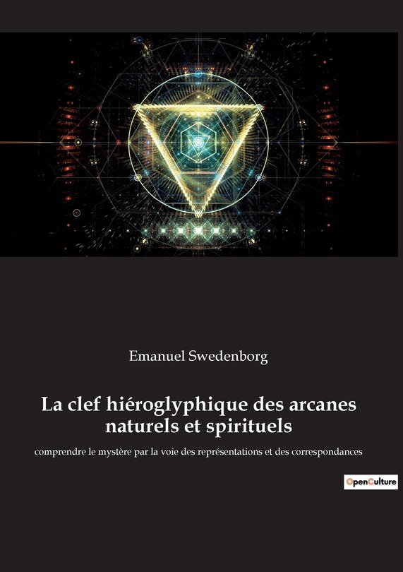 Couverture_La clef hiéroglyphique des arcanes naturels et spirituels