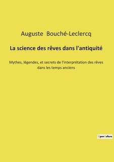 Front cover_La science des rêves dans l'antiquité