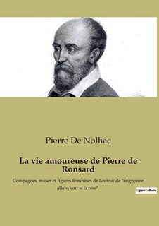 Front cover_La vie amoureuse de Pierre de Ronsard