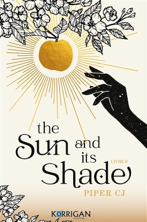 The sun and its shade - VERSION FRANCAISE