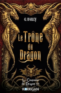 Couverture_Le tr&ocirc;ne du dragon