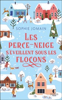 Couverture_Les perce-neige s'éveillent sous les flocons