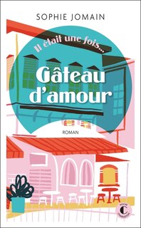 Couverture_Gâteau d'amour