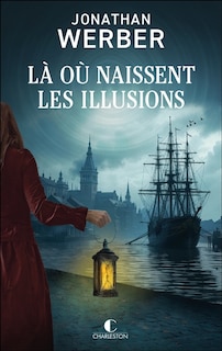 Front cover_Là où naissent les illusions