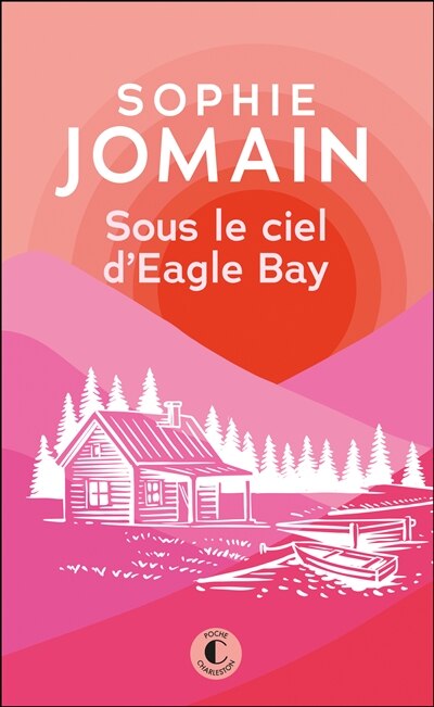 Front cover_Sous le ciel d'Eagle Bay