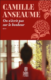 Front cover_On n'&eacute;crit pas sur le bonheur