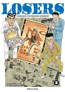 Couverture_Losers : chroniques d'un magazine légendaire, Vol. 2
