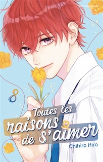 Front cover_Toutes les raisons de s'aimer, Vol. 8