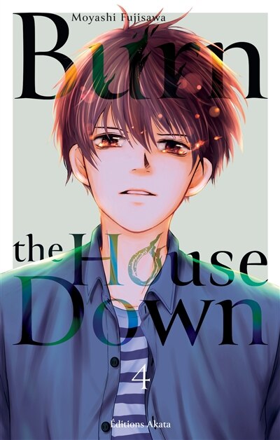 Front cover_Burn the house down, Vol. 4