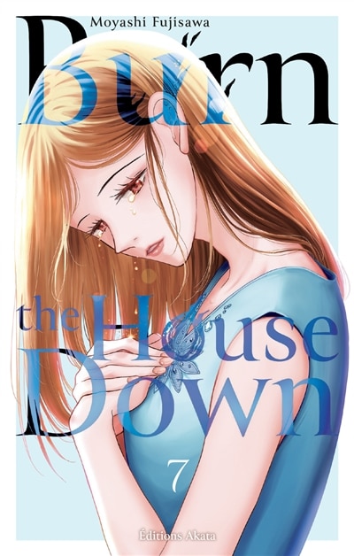 Front cover_Burn the house down, Vol. 7
