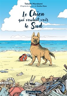 Front cover_Le chien qui voulait voir le sud