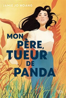 Front cover_Mon père, tueur de panda