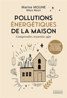 Couverture_Les pollutions &eacute;nerg&eacute;tiques de la maison