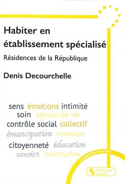 Front cover_Habiter en établissement spécialisé : résidences de la République
