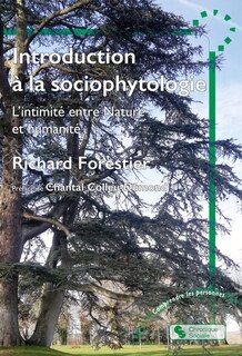 Front cover_Introduction à la sociophytologie : l'intimité entre nature et humanité