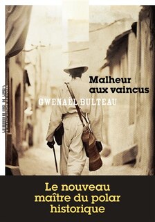 Front cover_Malheur aux vaincus