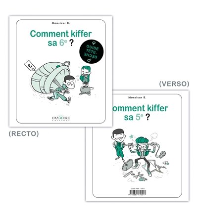 Comment kiffer sa 6e ? ; Comment kiffer sa 5e ?