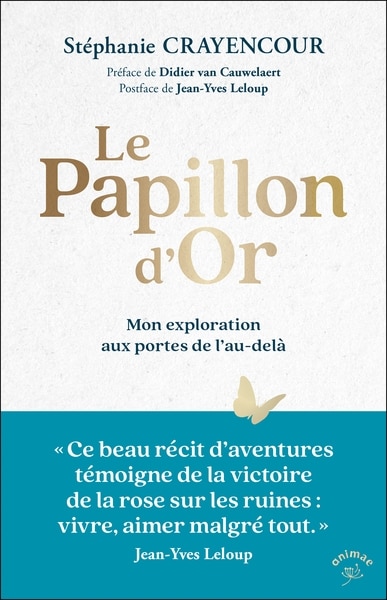 Couverture_Le papillon d'or : mon exploration aux portes de l'au-delà