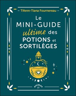 Couverture_Le mini-guide ultime des potions et sortilèges