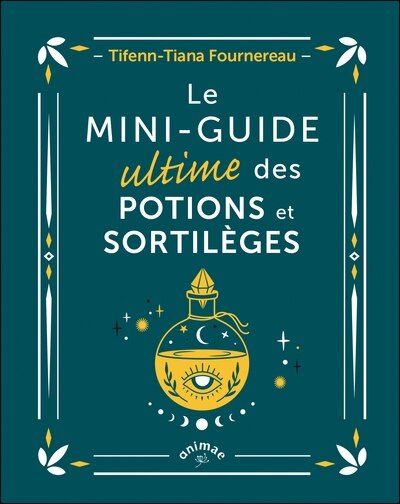 Couverture_Le mini-guide ultime des potions et sortilèges