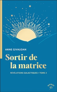 Couverture_Sortir de la matrice